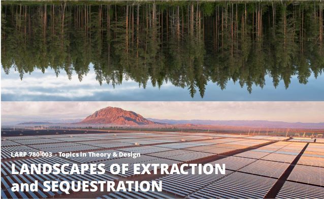 Landscapes of Extraction Course